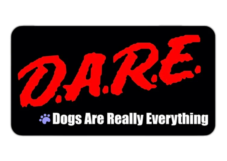 D.A.R.E.