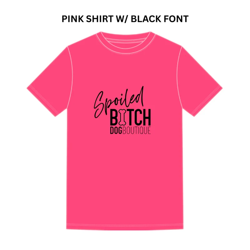 Spoiled Bitch T-Shirt